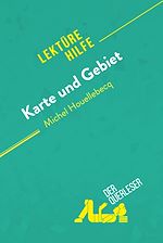 Télécharger le livre :  Karte und Gebiet von Michel Houellebecq (Lektürehilfe)