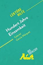 Télécharger le livre :  Hundert Jahre Einsamkeit von Gabriel García Márquez (Lektürehilfe)