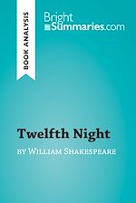 Download this eBook Twelfth Night by William Shakespeare (Book Analysis)
