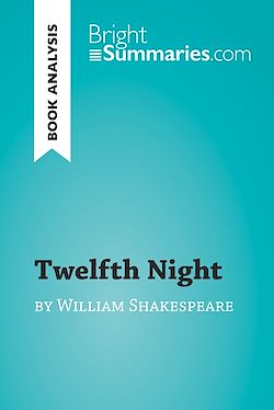 Télécharger le livre :  Twelfth Night by William Shakespeare (Book Analysis)