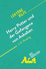 Télécharger le livre :  Harry Potter und der Gefangene von Askaban von J .K. Rowling (Lektürehilfe)