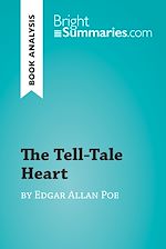 Download this eBook The Tell-Tale Heart by Edgar Allan Poe (Book Analysis)