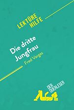 Télécharger le livre :  Die dritte Jungfrau von Fred Vargas (Lektürehilfe)