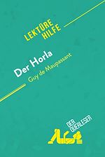 Télécharger le livre :  Der Horla von Guy de Maupassant (Lektürehilfe)