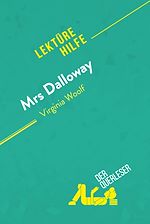 Télécharger le livre :  Mrs. Dalloway von Virginia Woolf (Lektürehilfe)