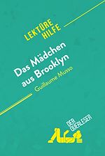 Télécharger le livre :  Das Mädchen aus Brooklyn von Guillaume Musso (Lektürehilfe)