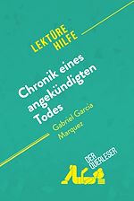Télécharger le livre :  Chronik eines angekündigten Todes von Gabriel García Márquez (Lektürehilfe)