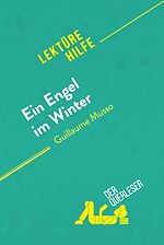 Télécharger le livre :  Ein Engel im Winter von Guillaume Musso (Lektürehilfe)