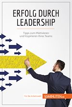 Télécharger le livre :  Erfolg durch Leadership
