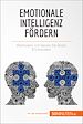 Télécharger le livre :  Emotionale Intelligenz fördern