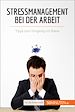 Télécharger le livre :  Stressmanagement bei der Arbeit