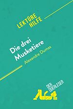 Télécharger le livre :  Die drei Musketiere von Alexandre Dumas (Lektürehilfe)