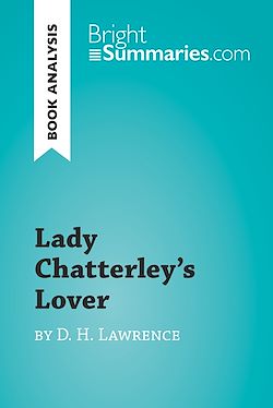 Télécharger le livre :  Lady Chatterley's Lover by D. H. Lawrence (Book Analysis)