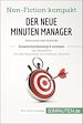 Télécharger le livre :  Der neue Minuten Manager. Zusammenfassung & Analyse des Bestsellers von Ken Blanchard und Spencer Johnson