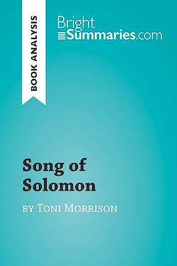Télécharger le livre :  Song of Solomon by Toni Morrison (Book Analysis)