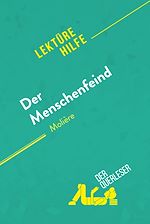 Télécharger le livre :  Der Menschenfeind von Molière (Lektürehilfe)