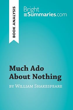 Télécharger le livre :  Much Ado About Nothing by William Shakespeare (Book Analysis)