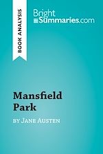 Télécharger le livre :  Mansfield Park by Jane Austen (Book Analysis)