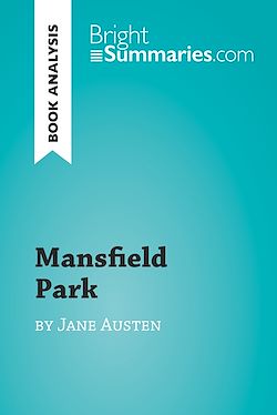 Télécharger le livre :  Mansfield Park by Jane Austen (Book Analysis)
