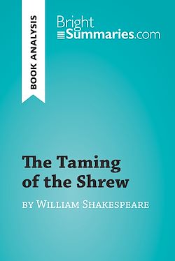 Télécharger le livre :  The Taming of the Shrew by William Shakespeare (Book Analysis)