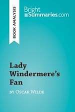 Download this eBook Lady Windermere's Fan by Oscar Wilde (Book Analysis)