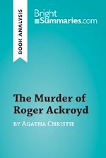 Download this eBook The Murder of Roger Ackroyd by Agatha Christie (Book Analysis)