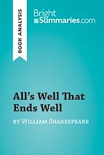 Download this eBook All's Well That Ends Well by William Shakespeare (Book Analysis)