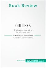 Télécharger le livre :  Book Review: Outliers by Malcolm Gladwell
