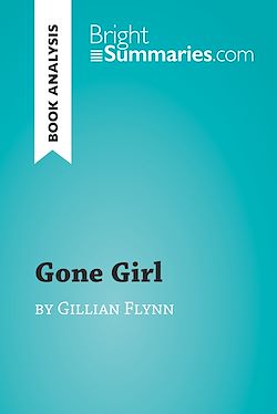 Télécharger le livre :  Gone Girl by Gillian Flynn (Book Analysis)