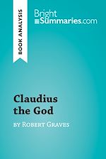 Télécharger le livre :  Claudius the God by Robert Graves (Book Analysis)