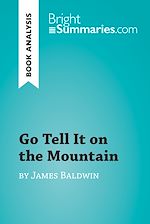 Télécharger le livre :  Go Tell It on the Mountain by James Baldwin (Book Analysis)
