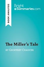 Télécharger le livre :  The Miller's Tale by Geoffrey Chaucer (Book Analysis)