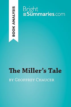 Télécharger le livre :  The Miller's Tale by Geoffrey Chaucer (Book Analysis)