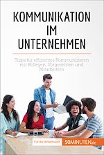 Télécharger le livre :  Kommunikation im Unternehmen