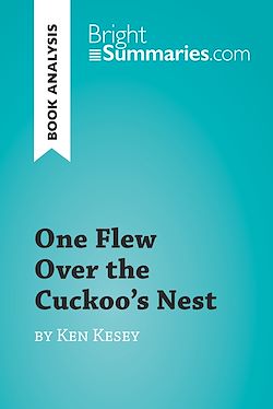 Télécharger le livre :  One Flew Over the Cuckoo's Nest by Ken Kesey (Book Analysis)