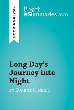 Télécharger le livre :  Long Day's Journey into Night by Eugene O'Neill (Book Analysis)