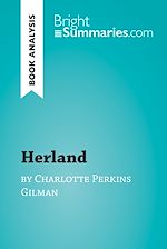 Télécharger le livre :  Herland by Charlotte Perkins Gilman (Book Analysis)