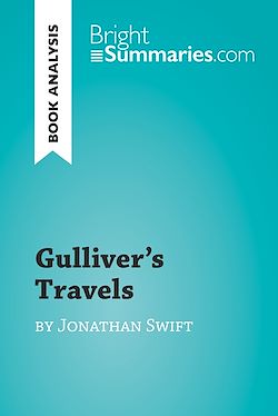 Télécharger le livre :  Gulliver's Travels by Jonathan Swift (Book Analysis)