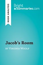 Télécharger le livre :  Jacob's Room by Virginia Woolf (Book Analysis)