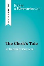 Télécharger le livre :  The Clerk's Tale by Geoffrey Chaucer (Book Analysis)