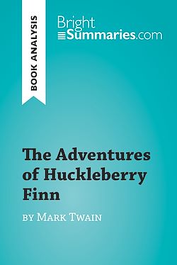 Télécharger le livre :  The Adventures of Huckleberry Finn by Mark Twain (Book Analysis)