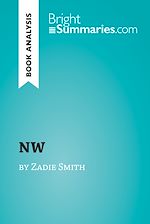 Télécharger le livre :  NW by Zadie Smith (Book Analysis)