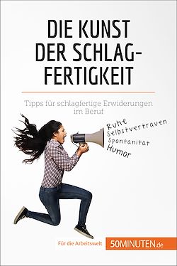 Télécharger le livre :  Die Kunst der Schlagfertigkeit