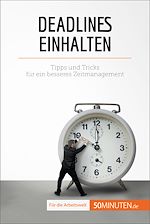 Télécharger le livre :  Deadlines einhalten