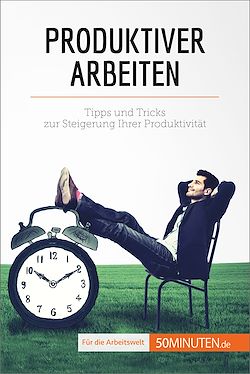Télécharger le livre :  Produktiver arbeiten