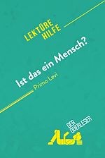 Télécharger le livre :  Ist das ein Mensch? von Primo Levi (Lektürehilfe)