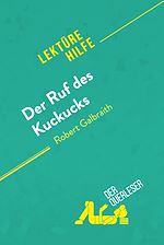 Télécharger le livre :  Der Ruf des Kuckucks von Robert Galbraith (Lektürehilfe)