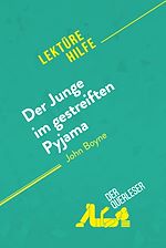 Télécharger le livre :  Der Junge im gestreiften Pyjama von John Boyne (Lektürehilfe)