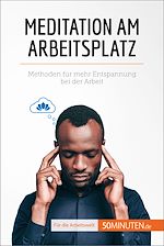 Télécharger le livre :  Meditation am Arbeitsplatz