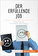 Télécharger le livre :  Der erfüllende Job